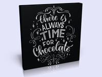 Chocoholics Canvas In 4 Sizes