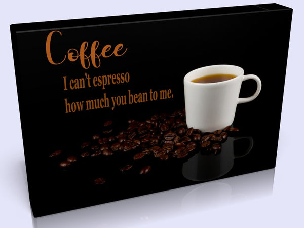 Coffee Lover Quote Canvas In 2 Sizes